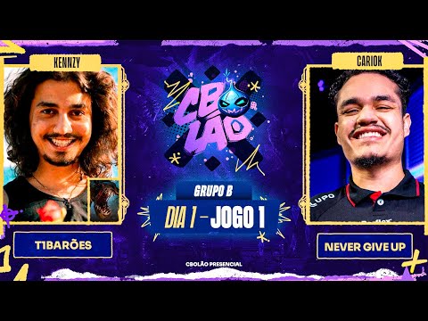 T1Barões x Never Give Up | MD1 - Dia 1 | CBOLÃO Presencial - Grupo B | Kennzy x Cariok