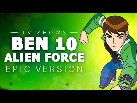 Ben 10 Alien Force | EPIC VERSION