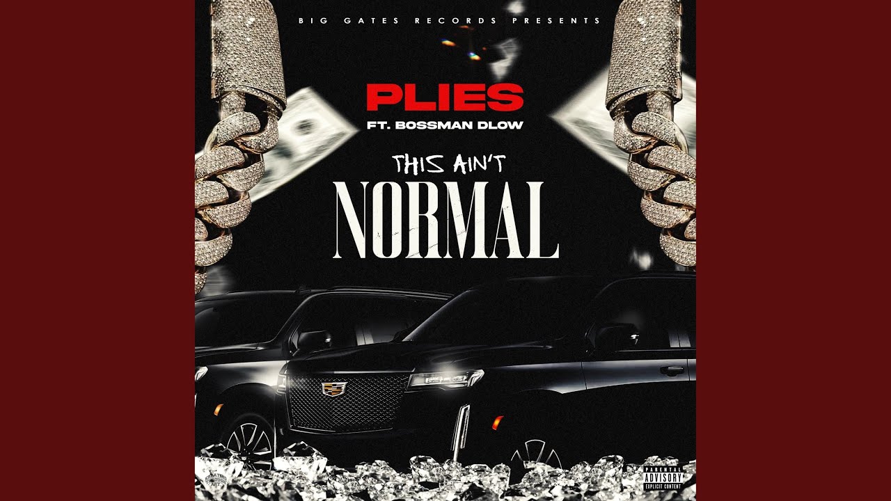 This Ain't Normal (feat. BossMan Dlow)