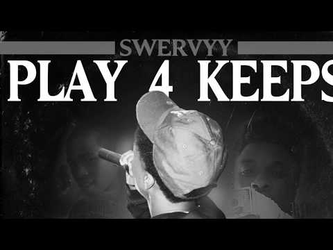 Swervyy- Deserve