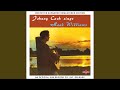 I Walk the Line (2017 Remaster)