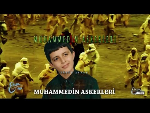 KÜÇÜK AHMET - MUHAMMEDİN ASKERLERİ