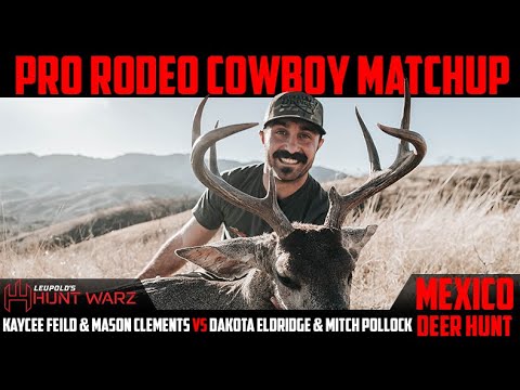 Mexico Coues Whitetail Deer Hunt • Hunt Warz Showdown Ft. Kaycee Feild & Pro Rodeo Cowboys EP 2 of 2