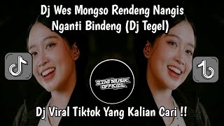 Download lagu DJ JAWA TERBARU 2026 VIRAL DI TIKTOK 🎶 DJ WES MONGSO RENDENG NANGIS NGANTI BINDENG 🎶 DJ TEGEL VIRAL mp3