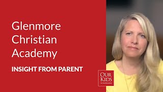 Glenmore Christian Academy, Parent Video Review from Stephanie Hill