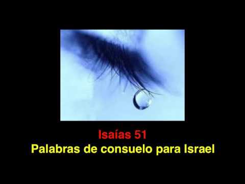Isaías 51: Palabras de consuelo para Israel