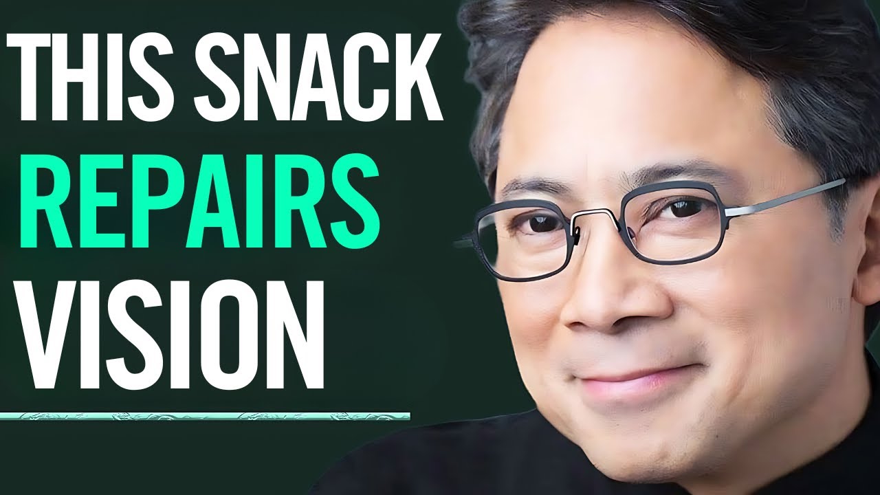 5 Snacks Protect Eyes & Reduce Vision Loss‎️‍🔥Dr. William Li