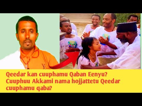 Shamarran biyya Alaa keessaattu Cuuphaa Qeedar Maaliif cuuphamu qabu Qeedar eenyutuu cuuphamu qaba!