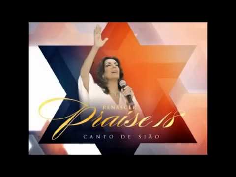 Renascer Praise 18 - CD Canto de Sião | COMPLETO