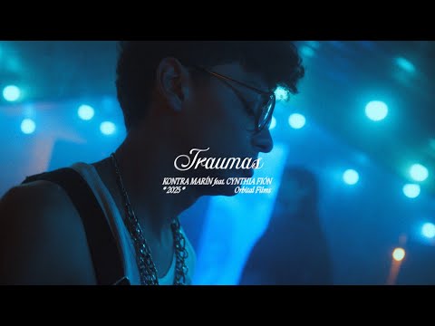 Kontra Marín - Traumas ft. Cynthia Fión