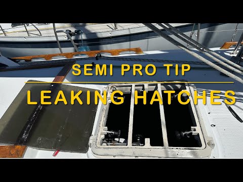 How to: FIX LEAKING HATCH