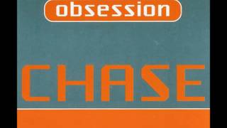 Chase ‎– Obsession (Original Mix)