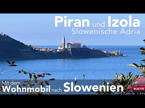 The Adriatic ports of Piran and Izola. Motorhome travel in Slovenia