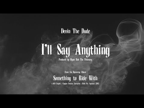 Video thumbnail for I’ll Say Anything