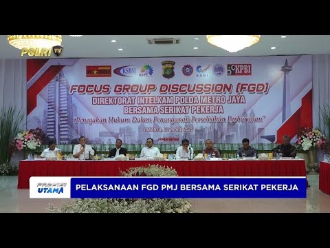 POLRI PEDULI ASPIRASI BURUH, GELAR FGD TERBUKA BERSAMA SERIKAT PEKERJA