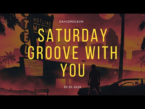 David Moleon - Live Streaming @ Saturday Groove with you / 09.05.2020