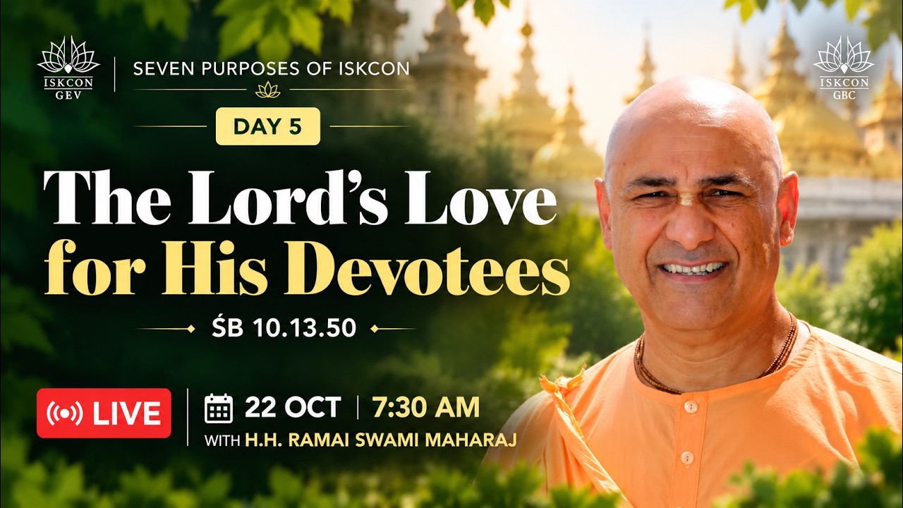 Day 5 | The Lord’s Love for His Devotees | ŚB 10.13.50 | HH Ramai Swami Maharaj