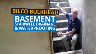 Basement Waterproofing - Bilco Bulkhead Stairwell Drainage