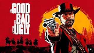Red Dead Redemption 2 - The Good the Bad and the Ugly [GMV]