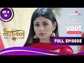 Naagin S2 | नागिन S2 | Ep. 10 | And They're Married | और उनकी हुई शादी