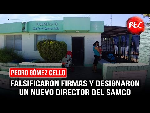 Pedro Gómez Cello: falsificaron firmas y designaron un nuevo director del SAMCO