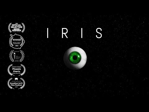 "IRIS" - A Science Fiction Horror Short Film