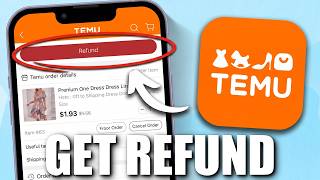 How to Get Refund on Temu Without Returning Item (2026) | Temu Refund No Return