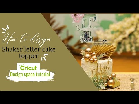 CRICUT CAKE TOPPER TUTORIAL || HANDMADE BY RANJITHA #cricut #cricutindia
