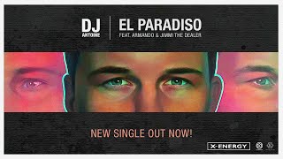 Dj Antoine Ft. Armando &amp; Jimmi The Dealer - El Paradiso [EXTENDED VERSION]