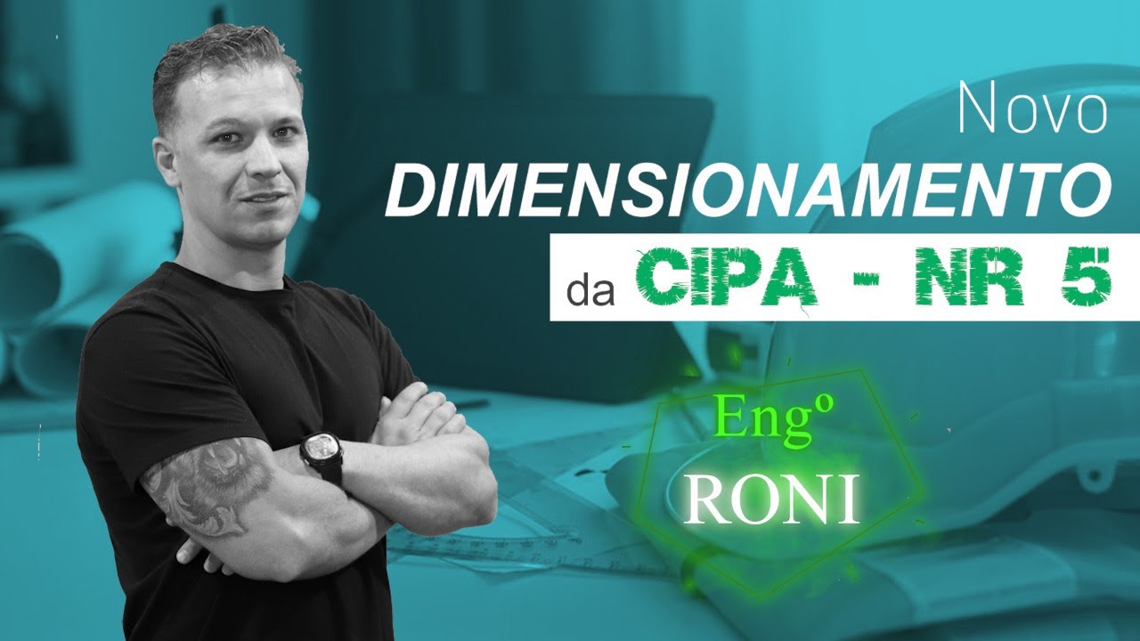 Novo Dimensionamento da CIPA - NR 5