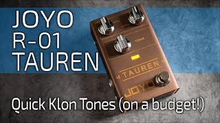 Video thumbnail for JOYO R-01 TAUREN | Quick KLON Tones on a budget? (no talk) by Pedal Platform