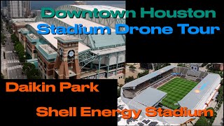 ⚾ ⚽ Daikin Park and Shell Energy Stadium drone flyover | ESPN audition