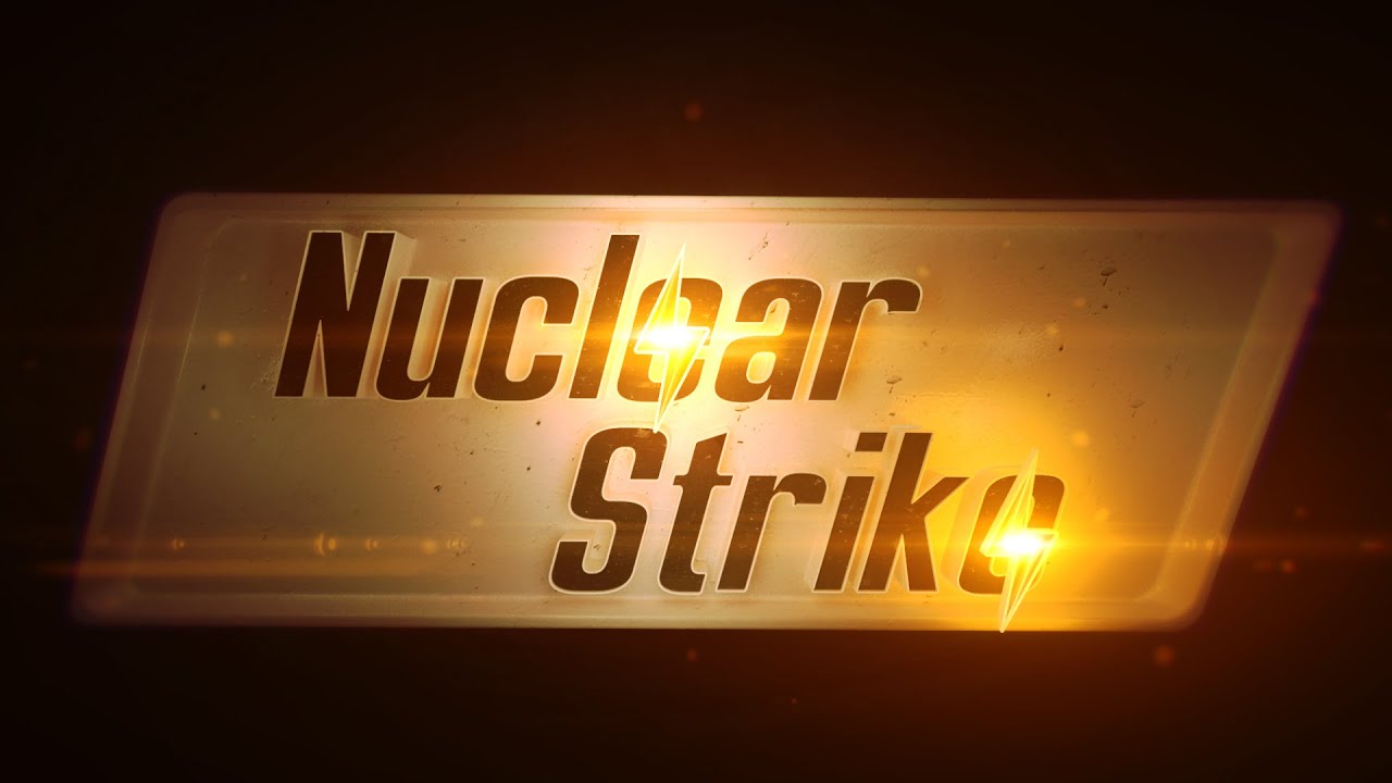 Nuclear Strike - YouTube