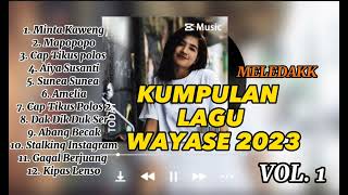Download lagu KUMPULAN LAGU WAYASE MALUKU UTARA‼️MUSIC URH // LAGU ACARA REMIX 2023🎼 mp3