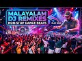 Dj Songs Malayalam Malayalam Dj Remixes Malayalam Remix Malayalam Dj Mix