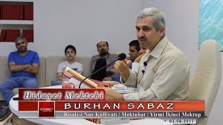 Burhan Sabaz - Mektubat - Yirmi İkinci Mektup ( Uhuvvet Risalesi )