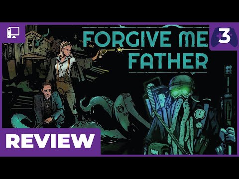 Forgive Me Father Review - Gorgeous Lovecraftian Shooter