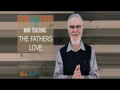 Embracing The Father's Love - Dr. Henry Wright - For My Life Mini Teaching #WednesdayWisdom