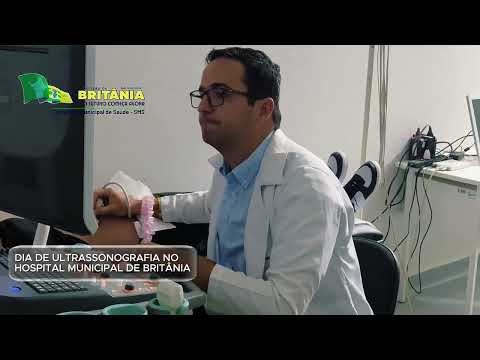 ULTRASSONOGRAFIA NO HOSPITAL MUNICIPAL DE BRITÂNIA 