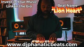 dancehall instrumental “Lion Heart” Beat 2019 - Dj Phanatic Beats