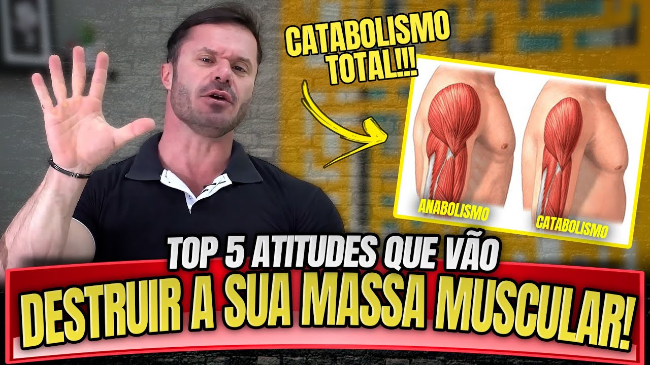 5 ATITUDES QUE VÃO DESTRUIR A SUA MASSA MUSCULAR! – MASTER CLASS RENATO CARIANI
