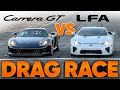 The World S Best Sounding Drag Race Lexus LFA Vs Porsche Carrera GT Vs Audi RS3 W Jason Cammisa