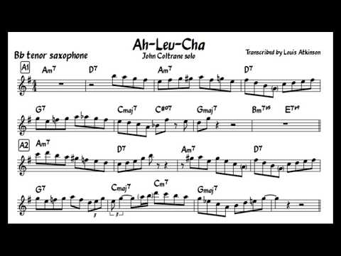 John Coltrane - Ah-Leu-Cha solo transcription