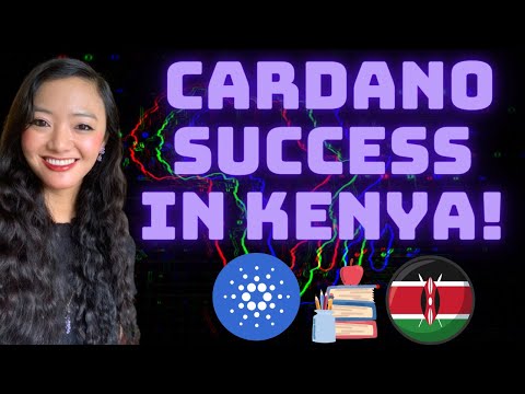 CARDANO Education Program Success in Kenya, Africa!