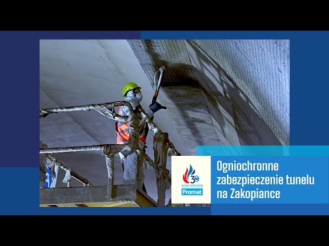Ogniochronne zabezpieczenie tunelu na Zakopiance