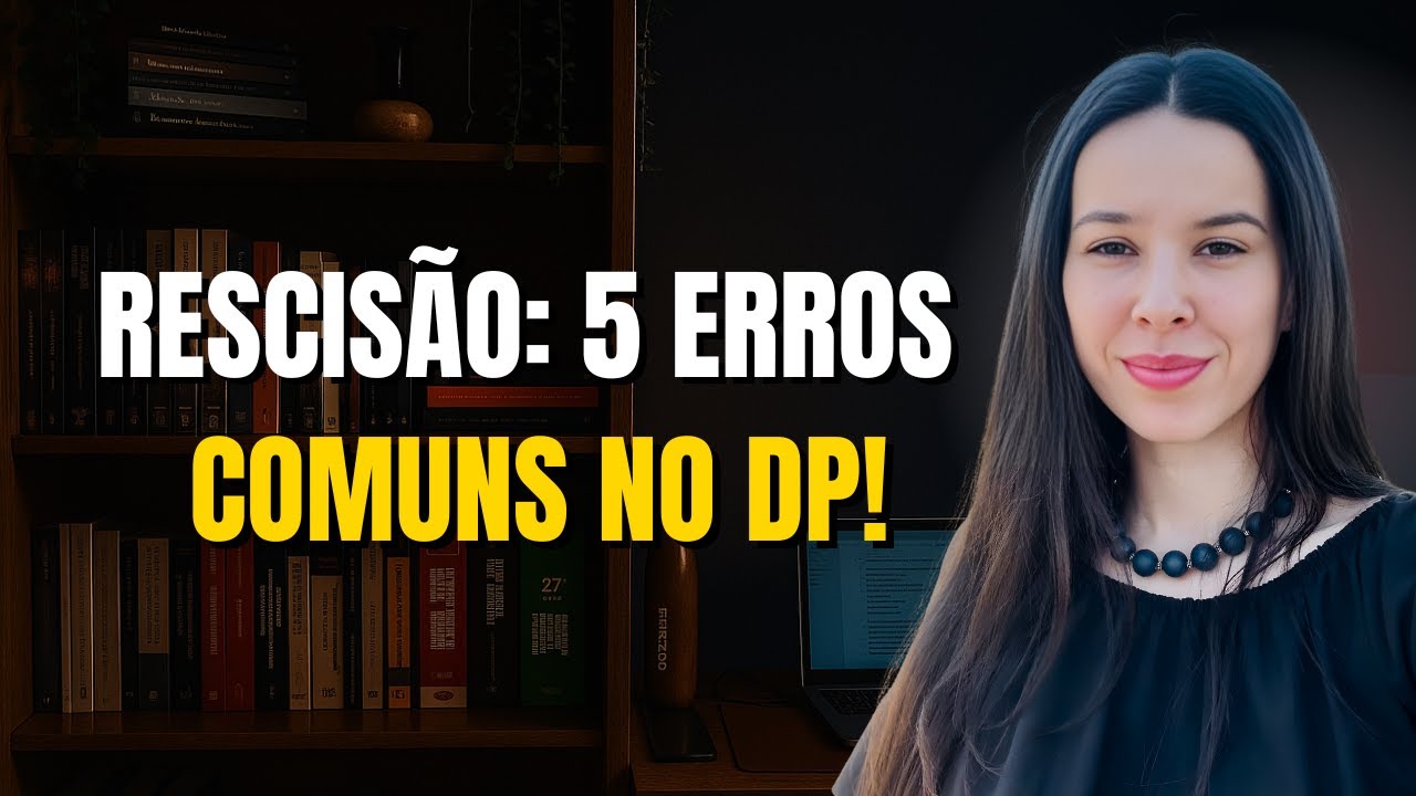 ERROS QUE VOCÊ NÃO PODE COMETER NA RESCISÃO | Departamento Pessoal em 2024!