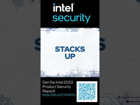 Chips & Salsa Short: 2023 Intel Product Security Report | Intel