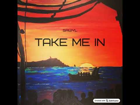 SAWYL - Take Me In (RFR001)