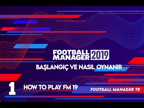 Football Manager 2019 How to Play | Review