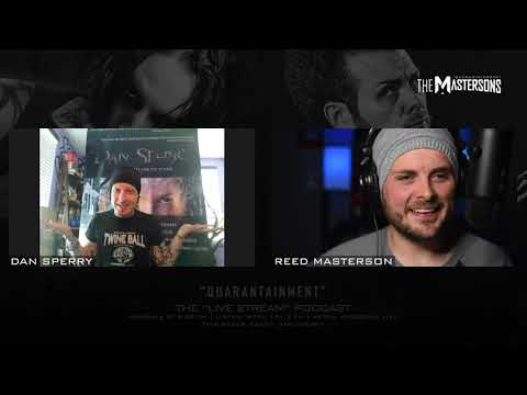 "QUARANTAINMENT" The Socially Distant Podcast, EP. 2 | Dan Sperry
